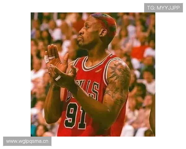 罗德曼防守高强度对比巅峰期，篮板争夺主导球队节奏